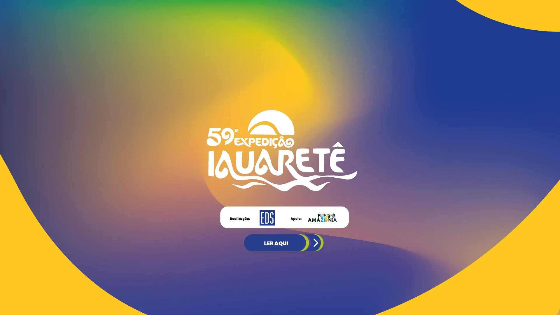 59ª Expedição Iauaretê, realização EDS, apoio Fundo Amazônia